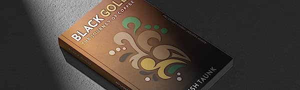 Black Gold: The Journey Of Coffee (Paperback) - kafeido roasters